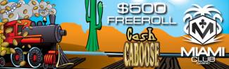 Miami Club Online Casino - $500 Giant Weekend Freeroll on Cash Caboose April 2016