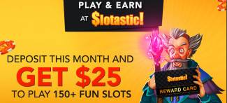 Slotastic Casino - $25 Free Chip Casino Bonus Code May 2019