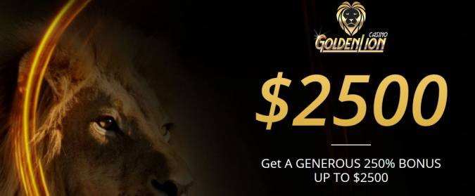 Golden Lion Casino - Exclusive 250% Welcome Bonus up to $2,500