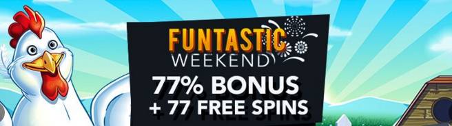 Slotastic Casino - 77% Weekend Bonus up to $375 + 77 Free Spins on Henhouse