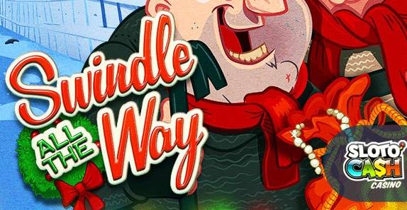 Sloto Cash Casino - 77% Weekend Bonus + 77 Free Spins on Swindle all the Way
