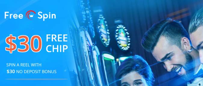 Free Spin Casino - Exclusive $30 Free Chip No Deposit Bonus Code April 2018