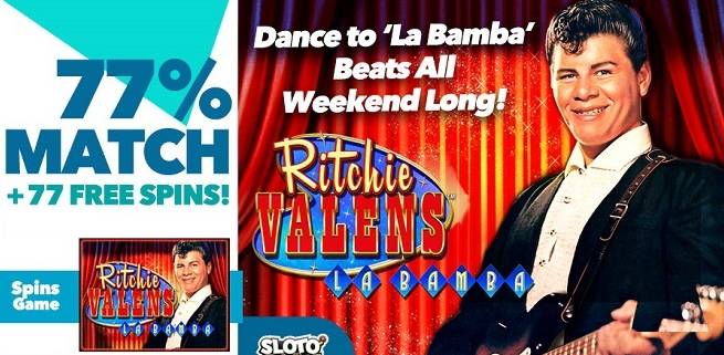Sloto Cash Casino - 77% Weekend Bonus + 77 Free Spins on La Bamba