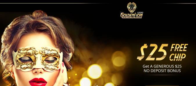 Golden Lion Casino - Exclusive $25 Free Chip No Deposit Bonus Code June 2018