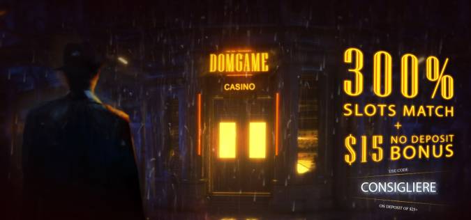 DomGame Casino - Exclusive $15 Free Chip + 300% Welcome Bonus