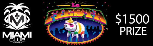 Miami Club Casino - $1500 Cinco de Mayo Tournament April 2019