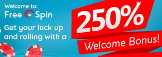Free Spin Casino - 250% Welcome Deposit Bonus Code
