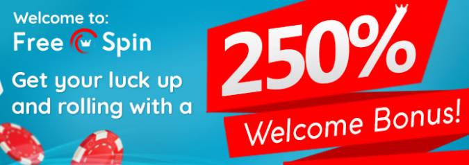 Free Spin Casino - 250% Welcome Deposit Bonus Code