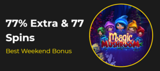 Slotastic Casino - 77% Weekend Bonus up to $375 + 77 Free Spins on Magic Mushroom