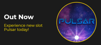 Slotastic Casino - Deposit $50 and get 100 Added Free Spins on Pulsar