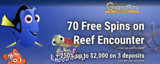 Casino Grand Bay - Exclusive 70 No Deposit FS Bonus Code on Reef Encounter + 250% Welcome Bonus
