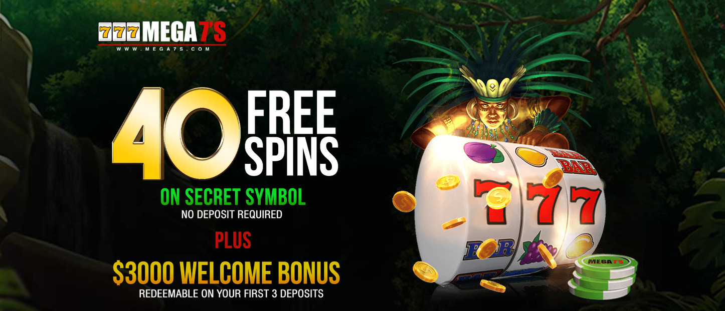 Mega 7s Casino - Exclusive 40 No Deposit FS Bonus Code on Secret Symbol