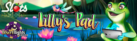 Slots Capital Casino - $10 Free Chip on Lillys Pad + 400% Bonus up to $4,000