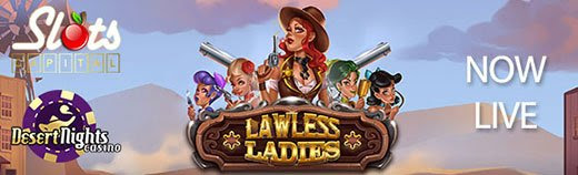 Slots Capital Casino - $15 Free Chip on Lawless Ladies + 400% Bonus up to $4,000