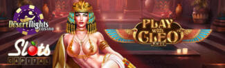 Desert Nights Casino - $15 Free Chip on Play With Cleo + 400% Welcome Bonus