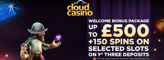 Cloud Casino - Exclusive up to £500 Welcome Pack + 150 FS on Selected Slots