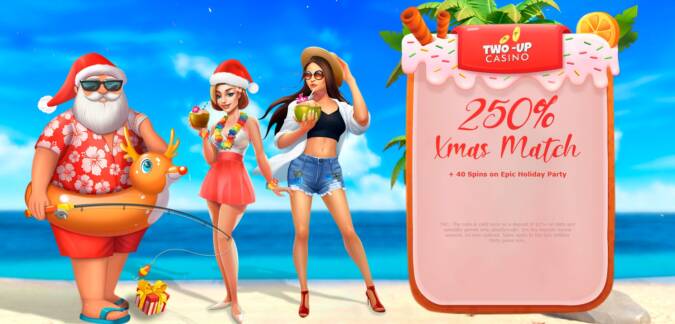 TwoUp Casino - Exclusive 250% Xmas Match + 40 FS on Epic Holiday Party