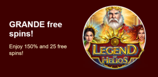 Grande Vegas Casino - 150% Deposit Bonus + Extra 25 FS on Legend of Helios January 2022