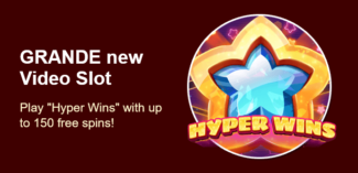 Grande Vegas Casino - 150% Deposit Bonus + 50 FS on Hyper Wins January 2022