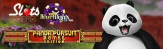 Desert Nights Casino - $15 Free Chip on Panda Pursuit Royal Edition + 400% Welcome Bonus