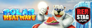 Red Stag Casino - $5 Free Chip on Polar Heatwave + 350% Welcome Deposit Bonus up to $700