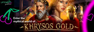 Uptown Pokies - Deposit $25 and get 125 Free Spins on Khrysos Gold
