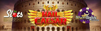 Slots Capital Casino - $15 Free Chip on Hail Caesar + 400% Bonus up to $4,000