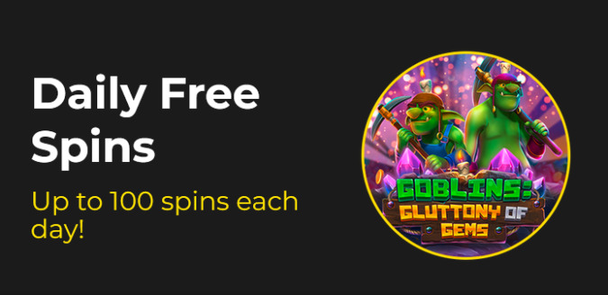 Slotastic Casino - up to 100 daily Free Spins on Goblins: Gluttony of Gems February 2023