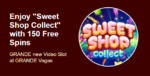 Grande Vegas Casino - 150% Deposit Bonus + 50 FS on Sweet Shop Collect