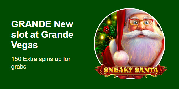 Grande Vegas Casino - 150% Deposit Bonus + 50 FS on Sneaky Santa