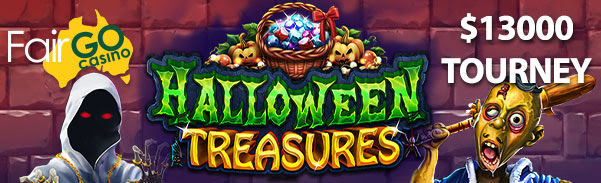 Fair Go Casino - $13,000 Halloween Treasures Freeroll Tournament