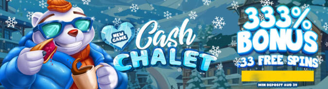 Heaps O Wins Casino - 20 No Deposit FS on Cash Chalet + 333% Bonus + 33 FS