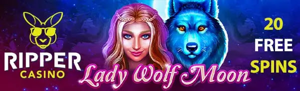 Ripper Casino - 200% Deposit Bonus + 20 FS on Lady Wolf Moon