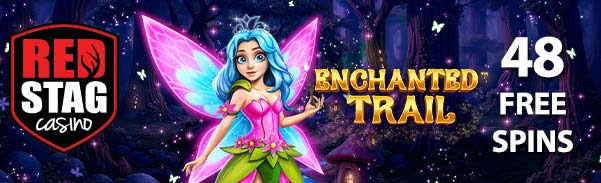 Red Stag Casino - 48 No Deposit FS on Enchanted Trail + 375% Deposit Bonus + 77 FS