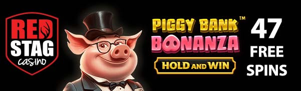 Red Stag Casino - 47 No Deposit FS on Piggy Bank Bonanza + 350% Deposit Bonus + 77 FS