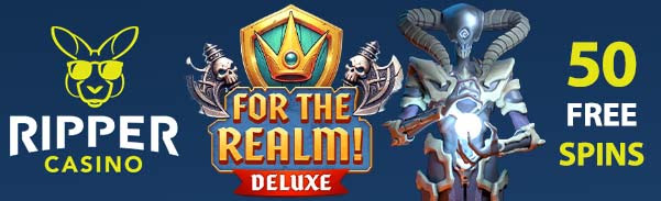 Ripper Casino - 300% Deposit Bonus + 50 Free Spins on For the Realm! Deluxe
